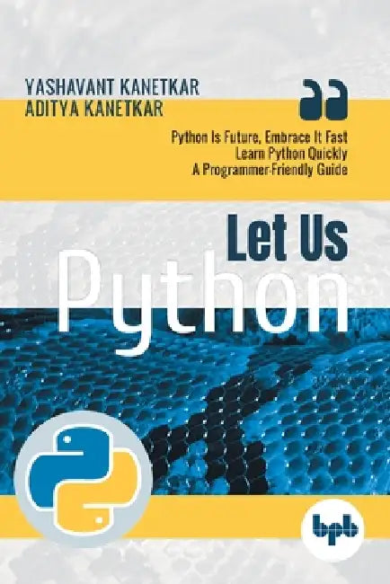 Let Us Python by Yashavant Kanetkar