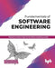 Fundamentals of Software Engineering: Designed to provide an insight into the software engineering concepts by Amiya Kumar Rath