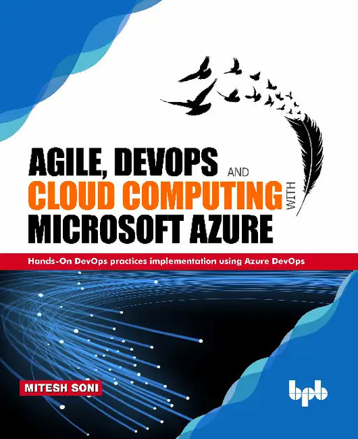 Agile, DevOps & Cloud Computing with MS Azure by Mitesh Soni