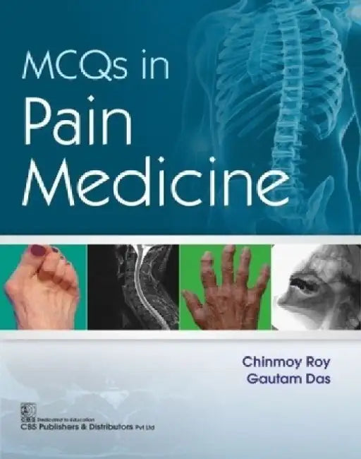 McQs in Pain Medicine by C. Roy