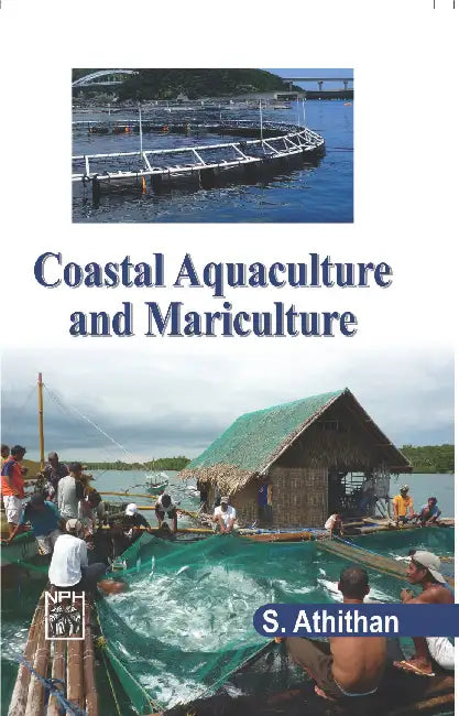 Textbook on Coastal Aquaculture & Mariculture  by S. Athithan