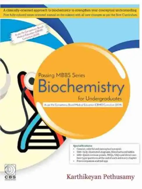Biochemistry for Undergraduates by Karthikeyan Pethusamy