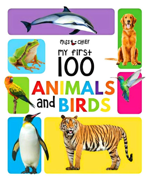 My First 100 Animals  Birds by Wonder House Books