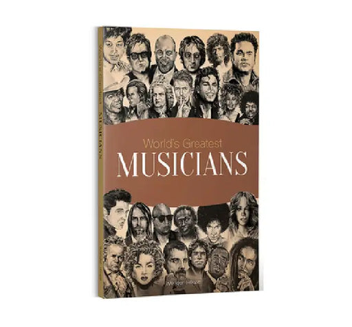 World's Greatest Musicians: Biographies of Inspirational Personalities for Kids by Wonder House Books