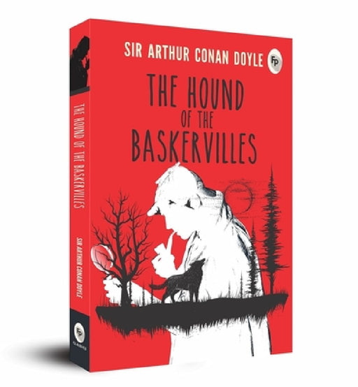 The Hound of the Baskervilles by Sir Arthur Conan Doyle