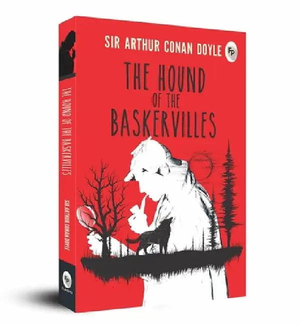 The Hound of the Baskervilles by Sir Arthur Conan Doyle