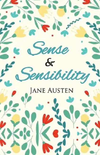 Sense and Sensibility by Jane Austen