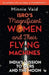 THOSE MAGNIFICENT WOMEN & THEIR FLYING M by Sergey Shamenkov
