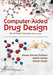 Computer Aided Drug Design for B Pharm Course VIIIth Semester by Siddiqui
