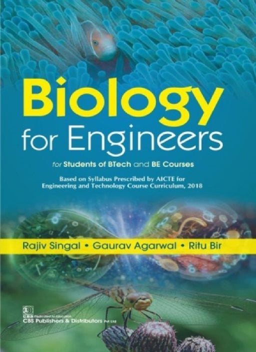 Biology for Engineers: For Students of Btech and Be Courses by Rajiv Singal