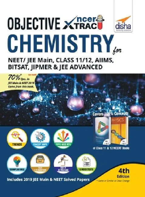 Objective NCERT Xtract Chemistry for NEET/ JEE Main, Class 11/ 12, AIIMS, BITSAT, JIPMER, JEE Advanced 4th Edition by Disha Experts