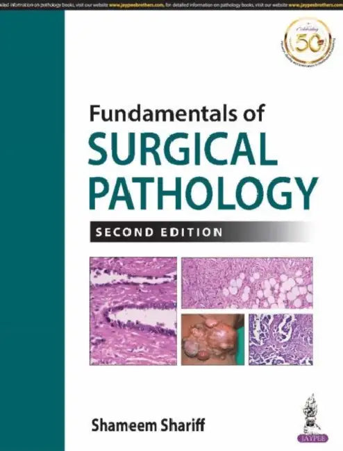 Fundamentals Of Surgical Pathology by Shameem Shariff