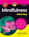 Mindfulness for Dummies, 3ed by Shamash Alidina