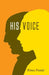 His Voice by Rima Pande