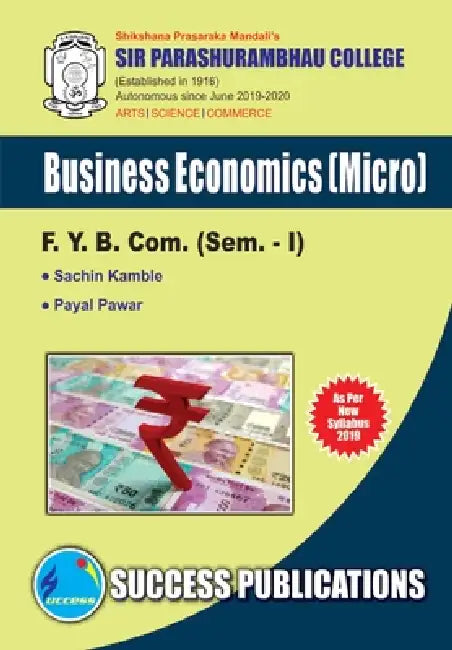 Business Economics(F.Y.B.Com, S.P. College, Sem.-I) by Payal Pawar Sachin Kamble
