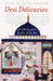 Desi Delicacies: Food Writing From Muslim South Asia by Claire Chambers