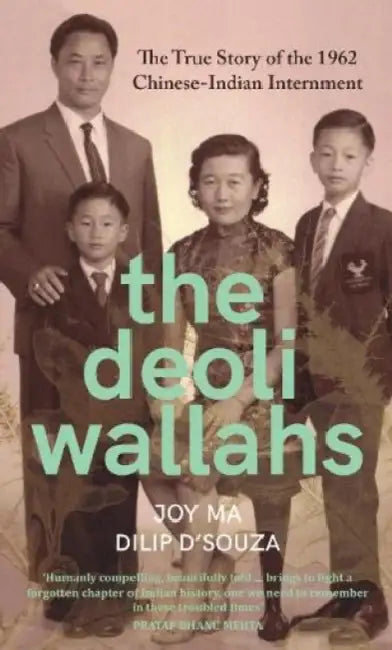 The Deoliwallahs by Joy Ma
