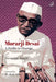 Morarji Desai : A Profile In Courage by Arvindar Singh