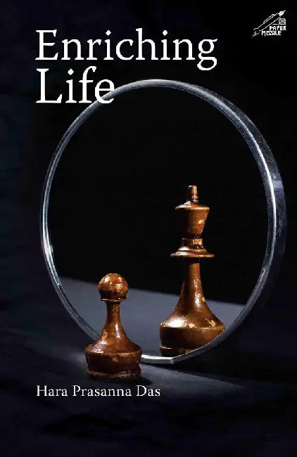 Enriching Life by Hara Prasanna Das