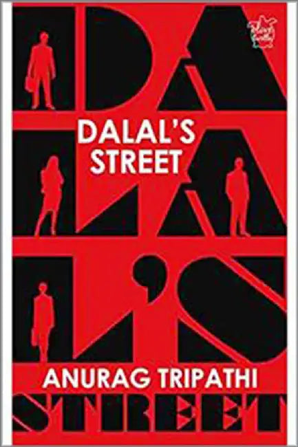 Dalal’s Street by Anurag Tripathi