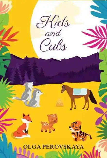 Kids and Cubs by Olga Perovskaya