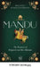 Mandu: The Romance of Roopmati and Baz Bahadur by Malathi Ramachandran