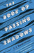 The Book of Passing Shadows by C.V. Balakrishnan