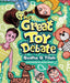 The Great Toy Debate by Sudha G Tilak