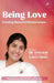 Being Love by Sister Shivani With Suresh Oberoi