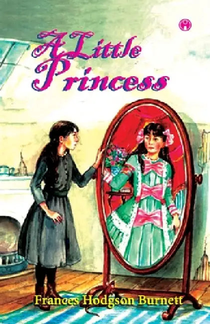 A Little Princess by Frances Hodgson Burnett