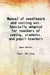 Manual Of Needlework And Cutting Out by Agnes Walker