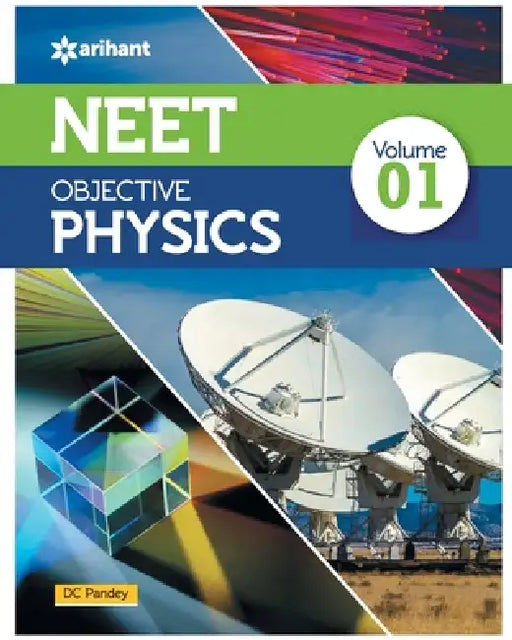 NEET Objective Physics Volume 1 by DC Pandey