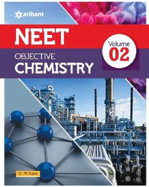 NEET Objective Chemistry Volume 2 by Rk Gupta