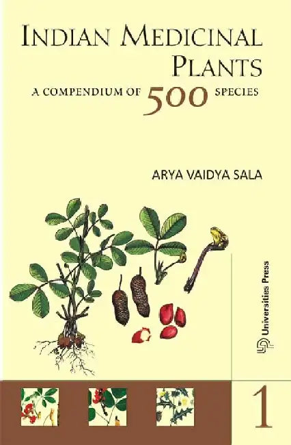 Indian Medicinal Plants, Volume 1 by Arya Vaidya Sala