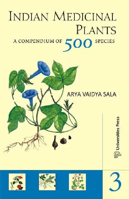 Indian Medicinal Plants, Volume 3 by Arya Vaidya Sala