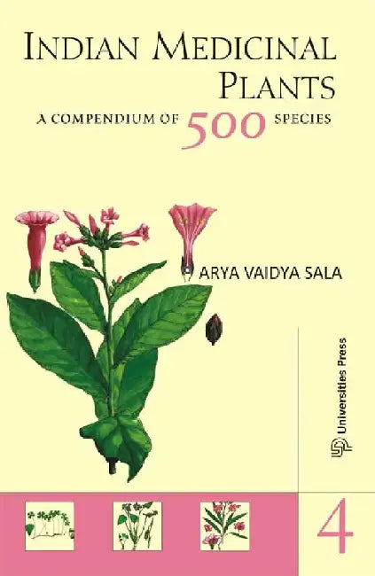 Indian Medicinal Plants, Volume 4 by Arya Vaidya Sala