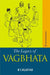 The Legacy of Vagbhata by M S Valiathan