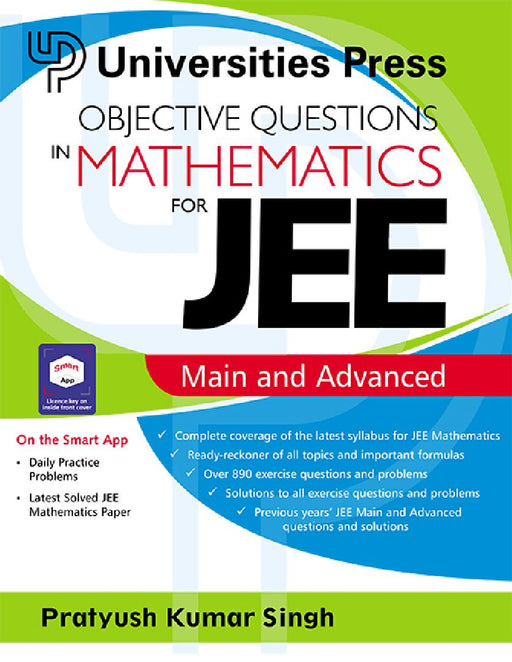 Objective Questions in Mathematics for JEE Main and Advanced by Pratyush Kumar Singh