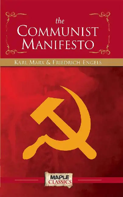 The Communist Manifesto by Karl Marx