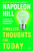 Timeless Thoughts For Today by Hill, Napoleon