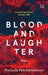 Collected Plays, Volume 1 (Plays): Blood And Laughter by Padmanabhan, Manjula