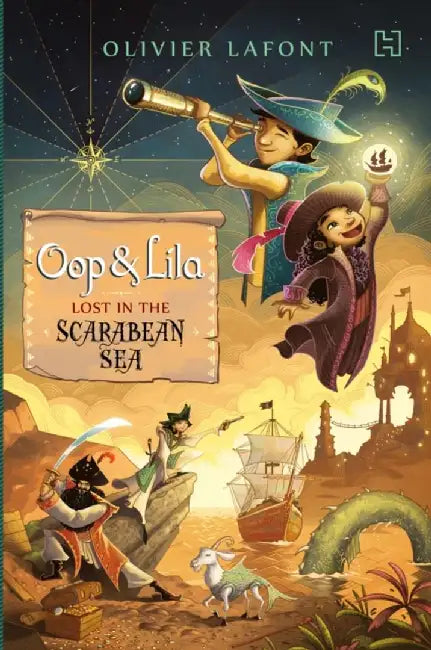 Oop And Lila: Lost In The Scarabean Sea by Lafont, Olivier