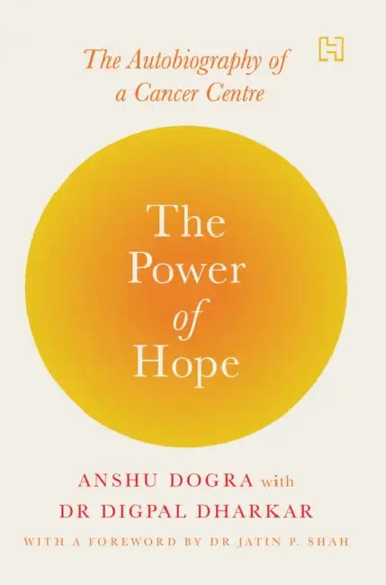 The Power Of Hope by Anshu Dogra