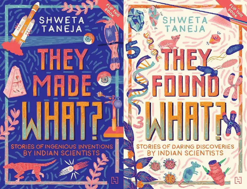 They Found What?/They Made What? by Taneja, Shweta
