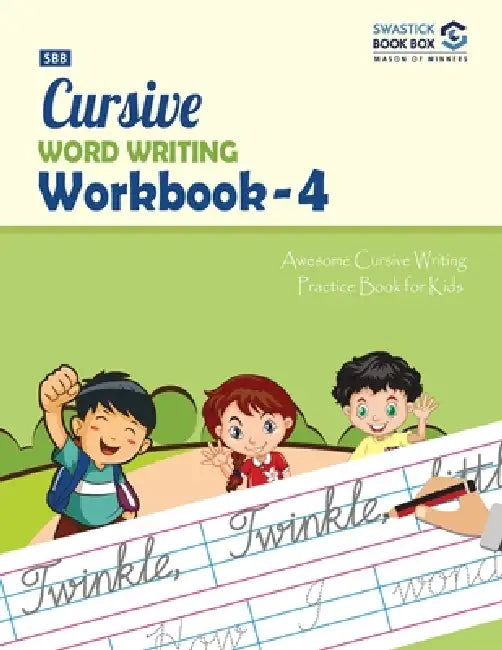 SBB Cursive Word Writing Workbook - 4 by Preeti Garg