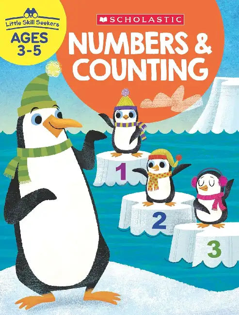 Little Skill Seekers: Numbers & Counting by Scholastic