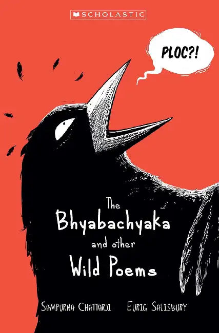 The Bhyabachyaka And Other Wild Poems by Sampurna Chattarji
