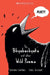 The Bhyabachyaka And Other Wild Poems by Sampurna Chattarji