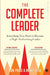 The Complete Leader by Ron Price , Randy Lisk