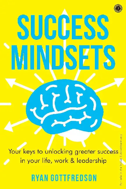 Success Mindsets by Ryan Gottfredson